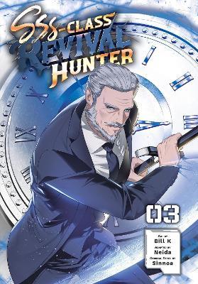 SSS-Class Revival Hunter, Vol. 3 - Bill K,Ivo Marques,Neida Neida - cover