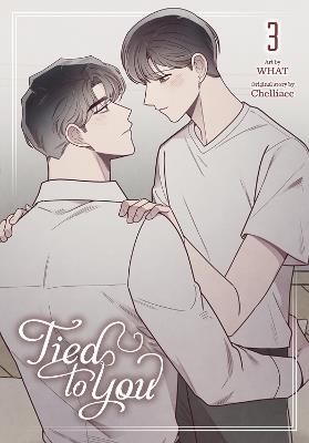 Tied to You, Vol. 3 - Chelliace Chelliace,CHI BUI,Micah Kim - cover