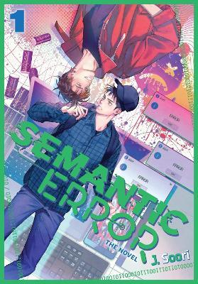 Semantic Error (novel), Vol. 1 - J. Soori - cover
