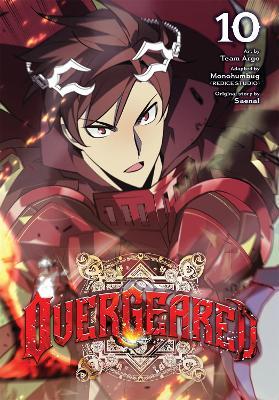 Overgeared, Vol. 10 - Monohumbug(REDICE Monohumbug(REDICE STUDIO),Saenal Saenal,Team Team Argo - cover