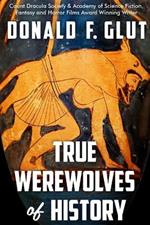 True Werewolves of History