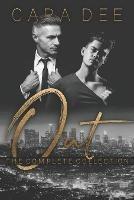 Out: The Complete Collection - Cara Dee - cover