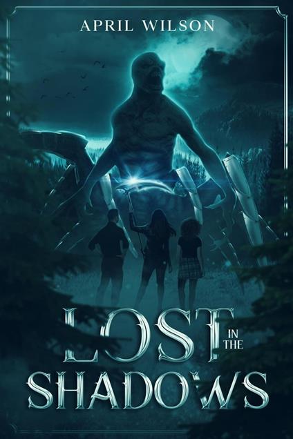 Lost In The Shadows - April Wilson - ebook