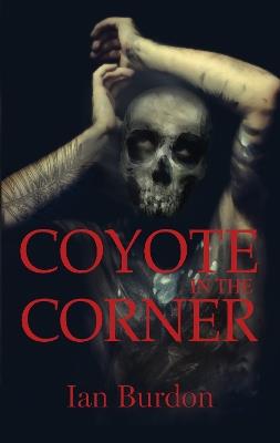 Coyote in the Corner - Ian Burdon - cover
