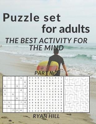 Puzzle set for adults: The best activity for the mind Part 2 - Ryan Hill - cover