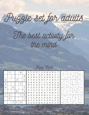 Puzzle set for adults: The best activity for the mind Part 3 - Ryan Hill - cover