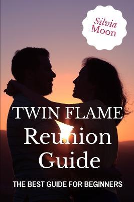 Twin Flame Harmonisation Phase: Merging Into Oneness - Silvia Moon - cover