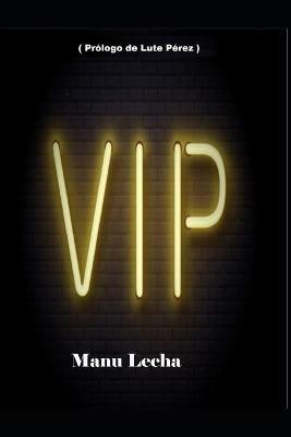 VIP - Manu Lecha - cover