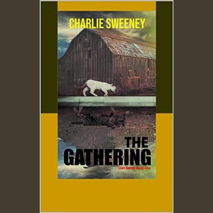 The Gathering: The Clan, Book 1