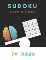 Sudoku Puzzle Book For Adults: Medium To Hard sudoku Puzzles books , Sudoku Brain Game, Sudoku Puzzles With Solutions