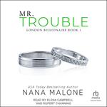 Mr. Trouble