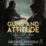 Guns and Attitude