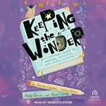 Keeping the Wonder
