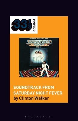 Soundtrack from Saturday Night Fever - Clinton Walker - cover