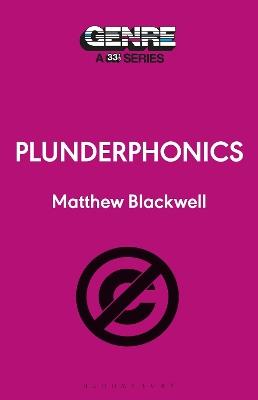 Plunderphonics - Matthew Blackwell - cover