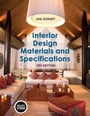 Interior Design Materials and Specifications: with STUDIO - Lisa Godsey - cover