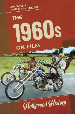 The 1960s on Film - Jim Willis,Mark Miller - cover