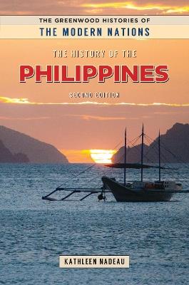 The History of the Philippines - Kathleen Nadeau - cover