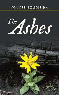 The Ashes - Youcef Boudjbiha - cover