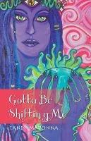 Gotta Be Shifting Me - Candy Madonna - cover