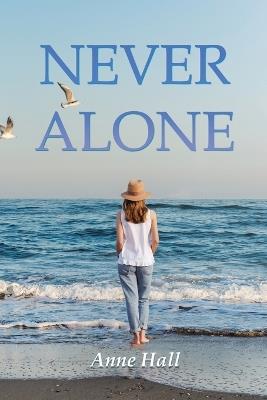 Never Alone - Anne Hall - cover