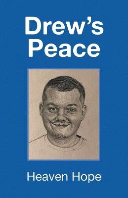 Drew's Peace - Heaven Hope - cover