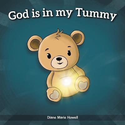 God is in my Tummy - Diane Marie Howell - cover