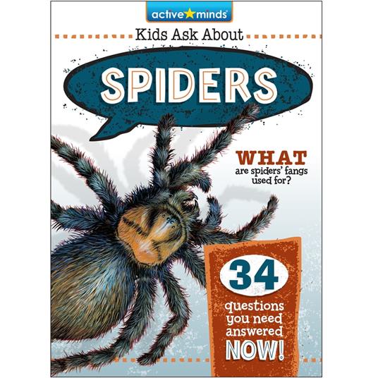 Active Minds Kids Ask About Spiders