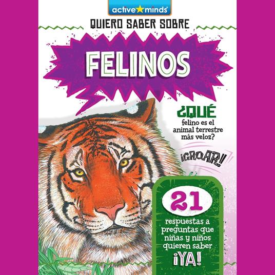 Quiero Saber Sobre Felinos (Wild Cats)