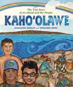 Kaho?olawe: The True Story of an Island and Her People