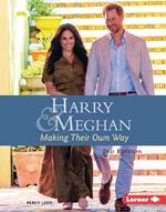 Harry and Meghan, 2nd Edition: Making Their Own Way