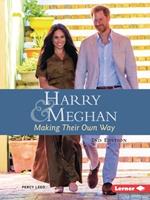 Harry and Meghan, 2nd Edition: Making Their Own Way