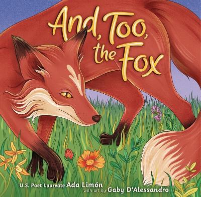 And, Too, the Fox - Ada Limón - cover