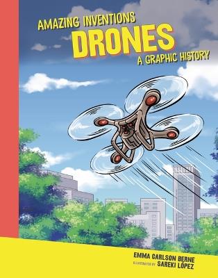 Drones: A Graphic History - Emma Carlson-Berne - cover