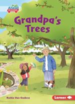 Grandpa's Trees