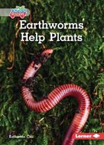 Earthworms Help Plants