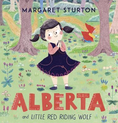 Alberta and Little Red Riding Wolf - Margaret Sturton - cover