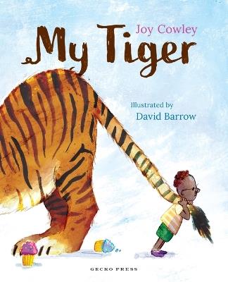 My Tiger - Joy Cowley - cover