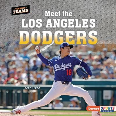Meet the Los Angeles Dodgers - Percy Leed - cover