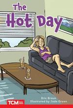 The Hot Day: Level 2: Book 1