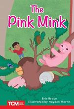 The Pink Mink: Level 2: Book 2