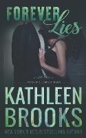 Forever Lies: Forever Bluegrass #17 - Kathleen Brooks - cover