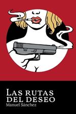 LAS RUTAS DEL DESEO