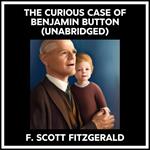 The Curious Case Of Benjamin Button (Unabridged)