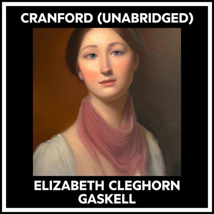 Cranford (Unabridged)