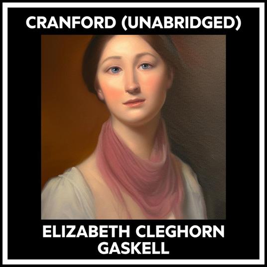 Cranford (Unabridged)