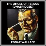The Angel Of Terror (Unabridged)