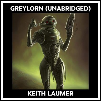 Greylorn (Unabridged)