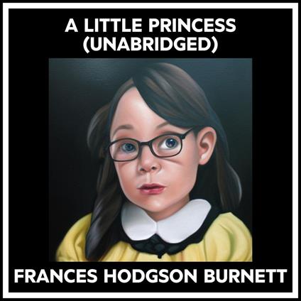 A Little Princess (Unabridged)