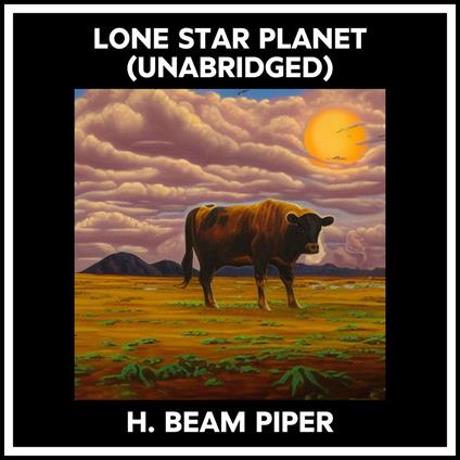 Lone Star Planet (Unabridged)